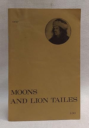 Seller image for Moons and Lions Tailes, Number 1 (Spring 1973) for sale by Book House in Dinkytown, IOBA