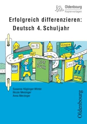 Imagen del vendedor de Oldenbourg Kopiervorlagen: Erfolgreich differenzieren: Deutsch im 4. Schuljahr - Band 126 a la venta por Studibuch