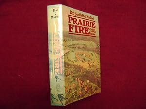 Seller image for Prairie Fire. The 1885 North-West Rebellion. for sale by BookMine