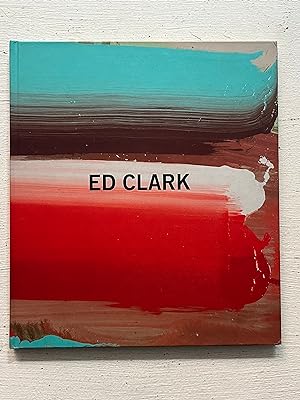 Seller image for Ed Clark : Big Bang ( Curated by David Hammons ) for sale by Aeon Bookstore