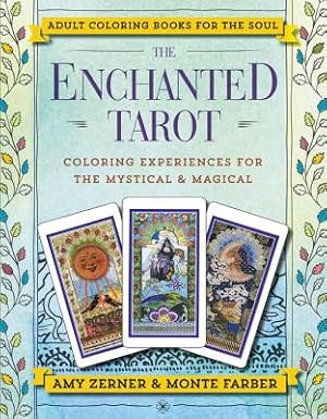 Bild des Verkufers fr The Enchanted Tarot: Coloring Experiences for the Mystical and Magical (Paperback or Softback) zum Verkauf von BargainBookStores