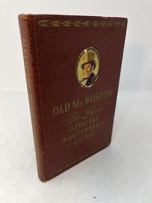 Seller image for OLD MR. BOSTON: De Luxe Official Bartender's Guide for sale by Frey Fine Books