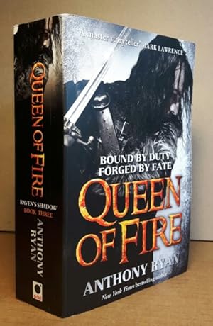 Queen of Fire: -(signed)- (The third book in the Raven's Shadow series)