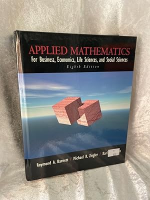 Seller image for Applied Mathematics for Business, Economics, Life Sciences, and Social Sciences for sale by Antiquariat Jochen Mohr -Books and Mohr-