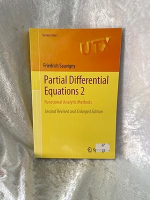 Image du vendeur pour Partial Differential Equations 2: Functional Analytic Methods (Universitext) Functional Analytic Methods mis en vente par Antiquariat Jochen Mohr -Books and Mohr-