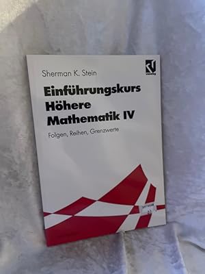 Seller image for Einfhrungskurs hhere Mathematik, Bd.4, Folgen, Reihen, Grenzwerte (uni-script) Folgen, Reihen, Grenzwerte for sale by Antiquariat Jochen Mohr -Books and Mohr-