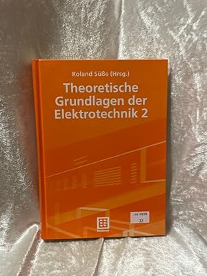 Bild des Verkufers fr Theoretische Grundlagen der Elektrotechnik 2 zum Verkauf von Antiquariat Jochen Mohr -Books and Mohr-