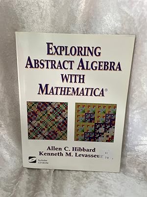 Bild des Verkufers fr Exploring Abstract Algebra With Mathematica® zum Verkauf von Antiquariat Jochen Mohr -Books and Mohr-