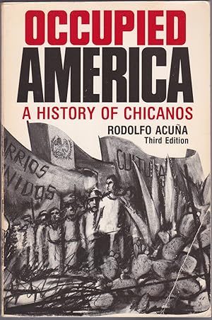 Immagine del venditore per Occupied America : A History of Chicanos venduto da Books of the World