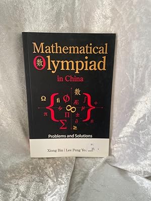 Bild des Verkufers fr Mathematical Olympiad in China: Problems and Solutions zum Verkauf von Antiquariat Jochen Mohr -Books and Mohr-