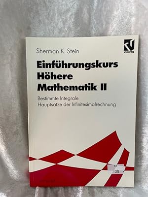 Seller image for Einfhrungskurs hhere Mathematik, Bd.2, Bestimmte Integrale, Hauptstze der Infinitesimalrechnung (uni-script) Bestimmte Integrale Hauptstze der Infinitesimalrechnung for sale by Antiquariat Jochen Mohr -Books and Mohr-