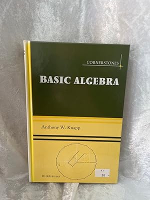 Seller image for Basic Algebra (Cornerstones) for sale by Antiquariat Jochen Mohr -Books and Mohr-