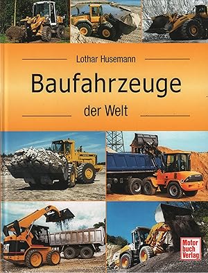 Image du vendeur pour Baufahrzeuge der Welt mis en vente par Leipziger Antiquariat