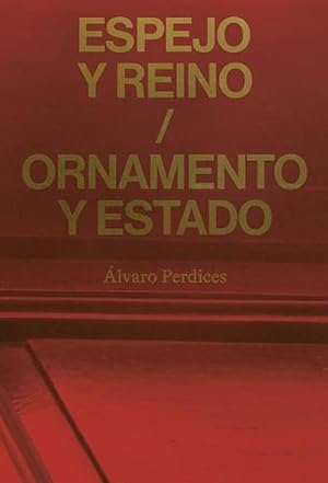Seller image for Espejo y reino / Ornamento y Estado (Paperback) for sale by Grand Eagle Retail