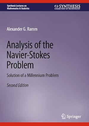 Imagen del vendedor de Analysis of the Navier-Stokes Problem a la venta por BuchWeltWeit Ludwig Meier e.K.