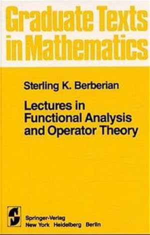 Immagine del venditore per Lectures in Functional Analysis and Operator Theory. Springer International Student Edition. venduto da Antiquariat Thomas Haker GmbH & Co. KG