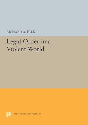 Bild des Verkufers fr Legal Order in a Violent World zum Verkauf von moluna