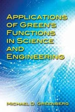 Bild des Verkufers fr Applications of Green s Functions in Science and Engineering zum Verkauf von moluna