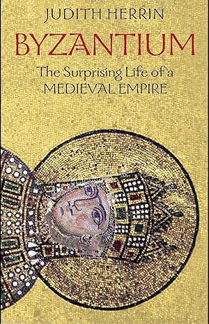 Bild des Verkufers fr Byzantium: The Surprising Life of a Medieval Empire zum Verkauf von moluna