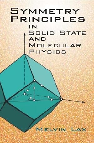 Bild des Verkufers fr Symmetry Principles in Solid State zum Verkauf von moluna