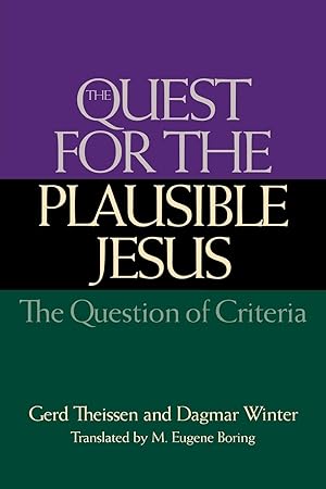 Seller image for The Quest for the Plausible Jesus for sale by moluna