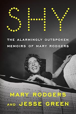 Bild des Verkufers fr Shy: The Memoirs of Mary Rodgers Guettel zum Verkauf von moluna