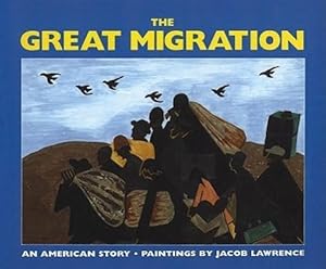 Seller image for The Great Migration: An American Story for sale by moluna