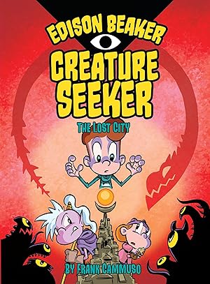 Seller image for Edison Beaker, Creature Seeker: The Lost City for sale by moluna