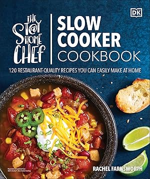 Bild des Verkufers fr The Stay-At-Home Chef Slow Cooker Cookbook: 120 Restaurant-Quality Recipes You Can Easily Make at Home zum Verkauf von moluna