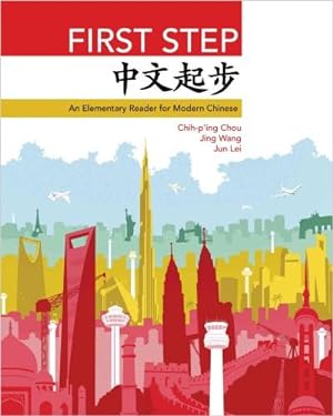 Bild des Verkufers fr First Step: An Elementary Reader for Modern Chinese zum Verkauf von moluna