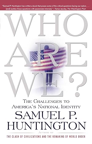 Immagine del venditore per Who Are We: The Challenges to America\ s National Identity venduto da moluna