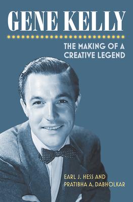 Bild des Verkufers fr Gene Kelly: The Making of a Creative Legend zum Verkauf von moluna