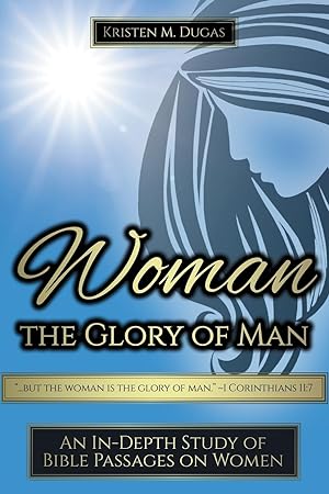 Bild des Verkufers fr Woman - The Glory of Man zum Verkauf von moluna