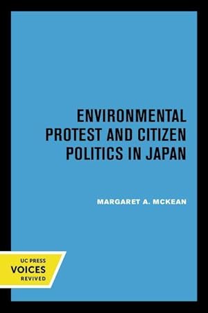Seller image for Environmental Protest and Citizen Politics in Japan for sale by moluna