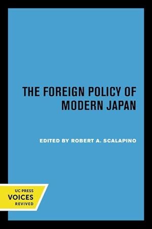 Bild des Verkufers fr The Foreign Policy of Modern Japan zum Verkauf von moluna
