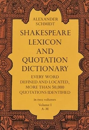 Bild des Verkufers fr Shakespeare Lexicon and Quotation Dictionary, Vol. 1, 1 zum Verkauf von moluna