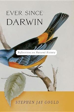 Bild des Verkufers fr Ever Since Darwin: Reflections on Natural History zum Verkauf von moluna