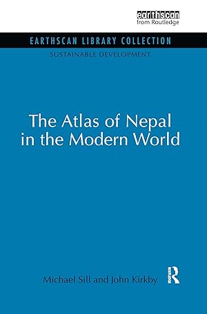 Immagine del venditore per Sill, M: Atlas of Nepal in the Modern World venduto da moluna