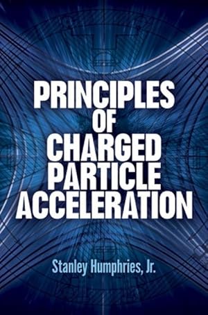 Bild des Verkufers fr Principles of Charged Particle Acceleration zum Verkauf von moluna