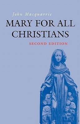 Seller image for MARY FOR ALL CHRISTIANS 2/E for sale by moluna