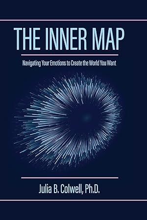 Bild des Verkufers fr The Inner Map: Navigating Your Emotions to Create the World You Want zum Verkauf von moluna