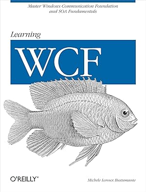 Seller image for Learning Wcf: A Hands-On Guide for sale by moluna