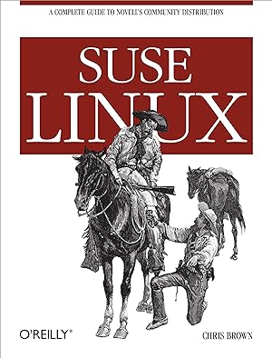 Bild des Verkufers fr Suse Linux: A Complete Guide to Novell\ s Community Distribution zum Verkauf von moluna