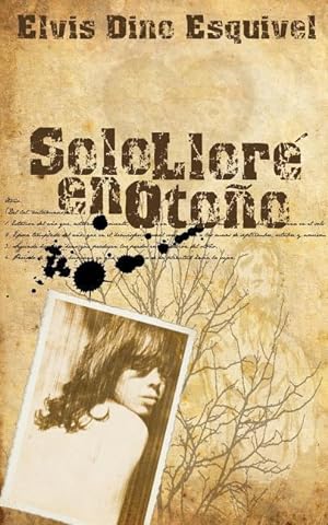 Seller image for SPA-SOLO LLORE EN OTONO for sale by moluna
