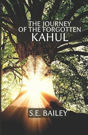 Seller image for The Journey of the Forgotten Kahul for sale by moluna