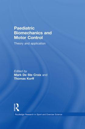 Bild des Verkufers fr Paediatric Biomechanics and Motor Control zum Verkauf von moluna