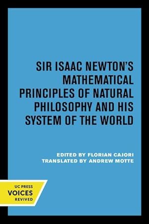 Bild des Verkufers fr Sir Isaac Newton\ s Mathematical Principles of Natural Philosophy and His System of the World zum Verkauf von moluna