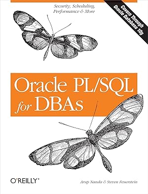 Bild des Verkufers fr Oracle Pl/SQL for Dbas: Security, Scheduling, Performance & More zum Verkauf von moluna