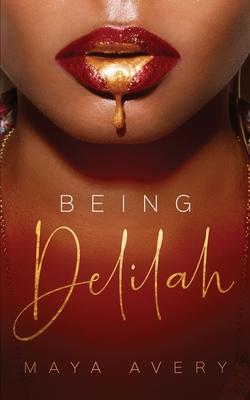 Seller image for Being Delilah for sale by moluna