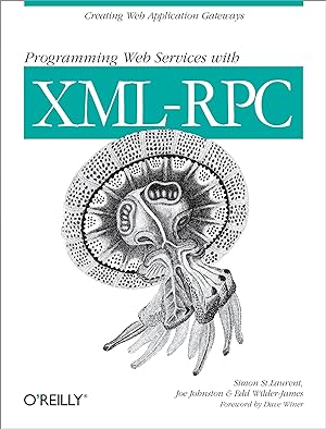 Seller image for Programming Web Services with XML-RPC: Creating Web Application Gateways for sale by moluna